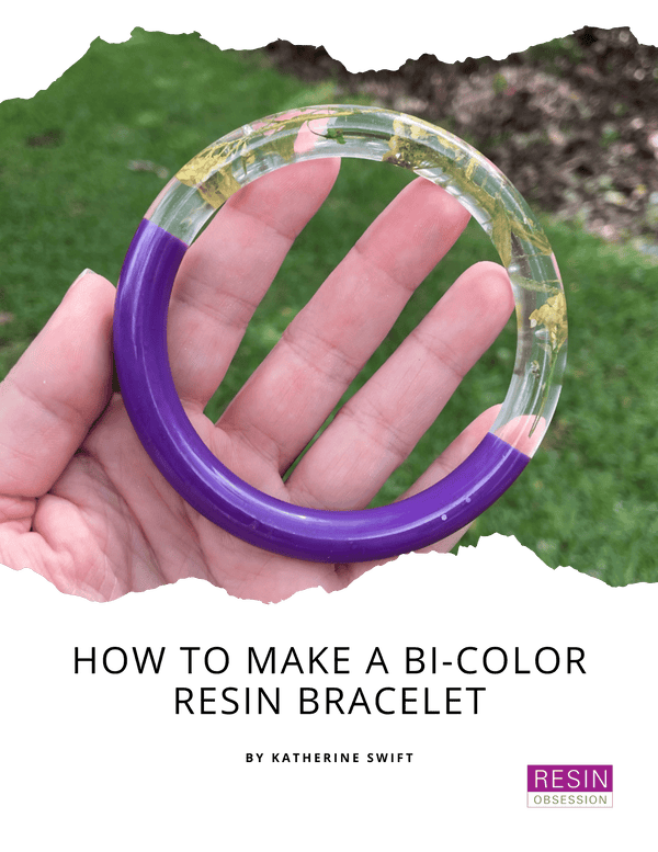 Resin Obsession Books & Classes How to Make A Bi-Color Resin Bangle Bracelet