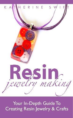 Resin Obsession Books & Classes Resin Jewelry Making ebook - learn how to make resin jewelry